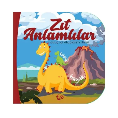 Avuç İçi Kitaplarım Dizisi Zıt Anlamlılar 