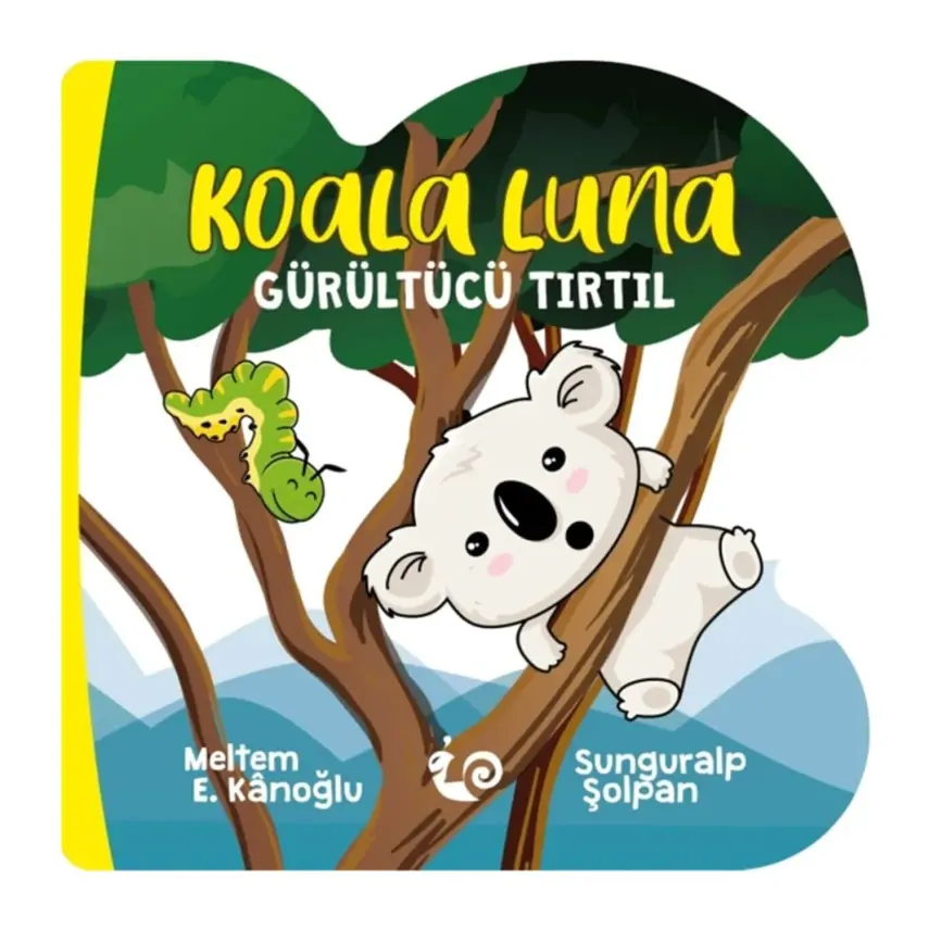 Koala Luna Gürültücü Tırtıl-Sevimli Öyküler Dizisi - 1