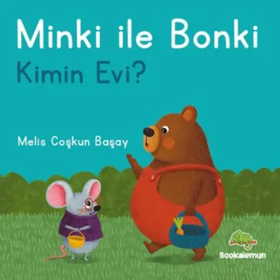 Minki ile Bonki-Kimin Evi?